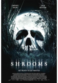 Shrooms - Trip senza ritorno
