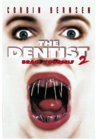 The Dentist 2 