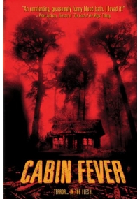 Cabin Fever