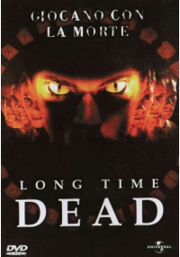 Long Time Dead